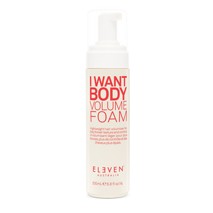 Eleven I Want Body Volume Foam *Only available in Ca, AZ, NV, OR, WA, UT, ID